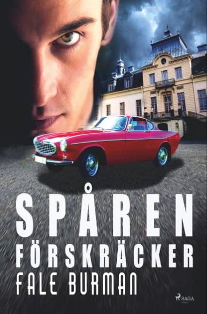 Fale Burman : Spåren förskräcker