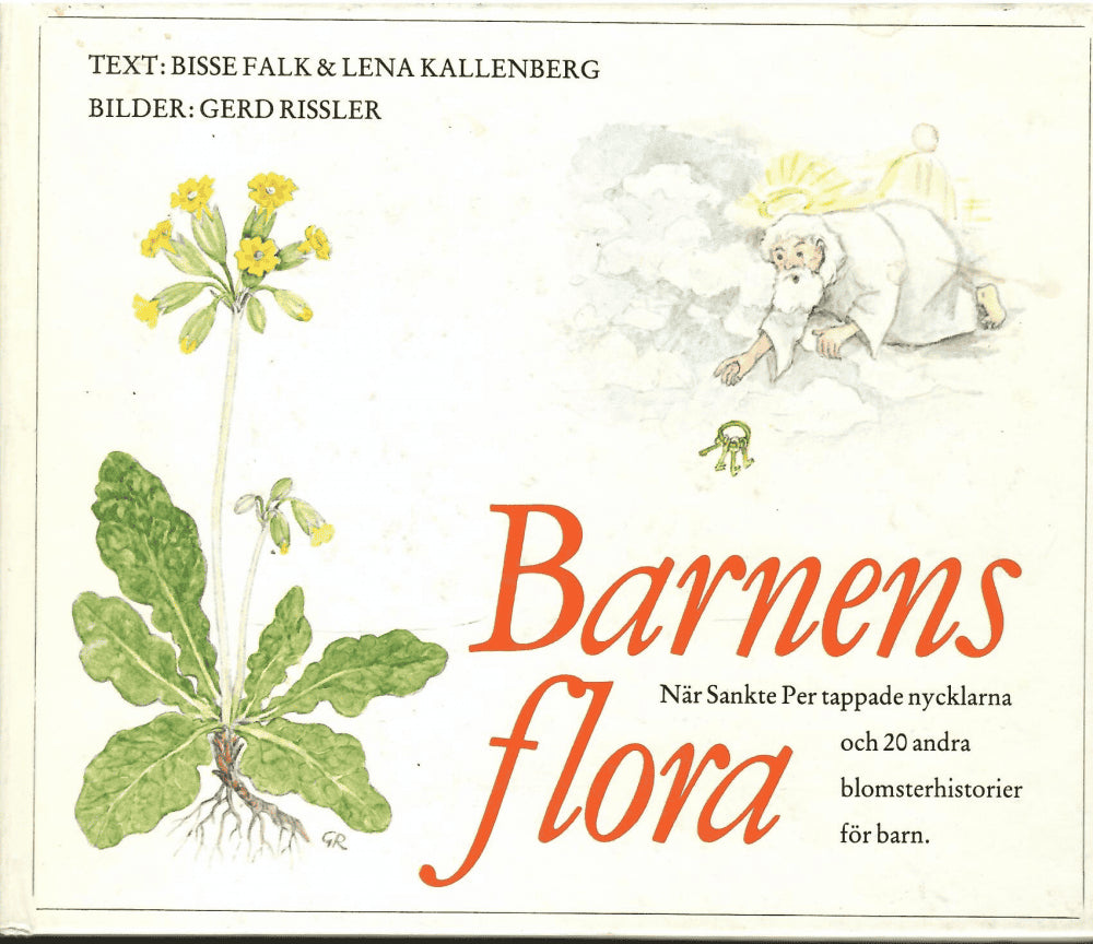 Falk, Bisse ; Kallenberg, Lena Text ; Rissler, Gerd Bilder : Barnens flora