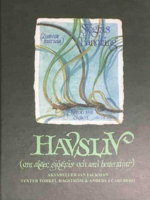 Falkman, Jan ; Hagström, Torkel ; Carlberg, Anders J. ; Ideella föreningen Västerhavet : Havsliv