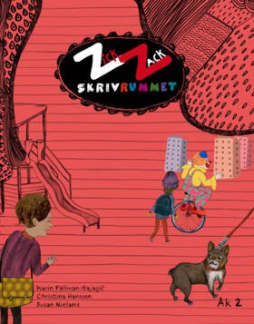 Fällman-Bajagic, Karin ; Hansson, Christina ; Nieland, Susan : ZickZack 2 Skrivrummet