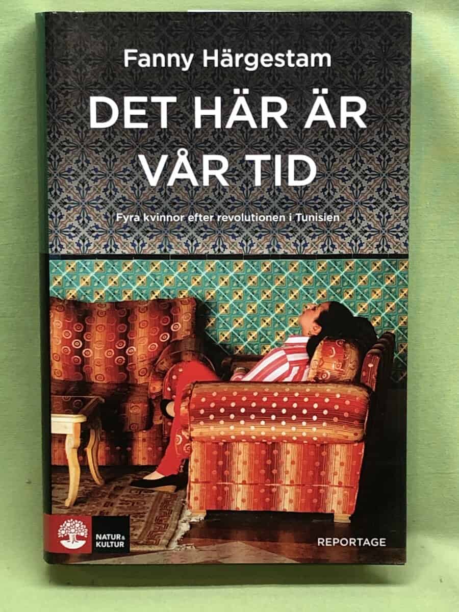 Fanny Härgestam : Det här är vår tid