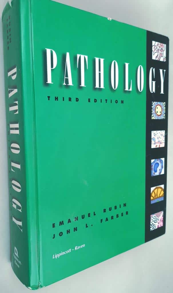 Farber, Emanuel Rubin ; John L : Pathology - Third Edition