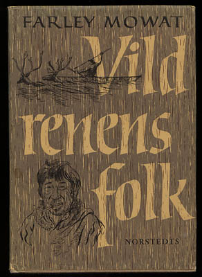 Farley Mowat : Vildrenens folk