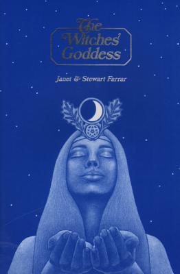 Farrar Janet & Stewart : Witches' Goddess