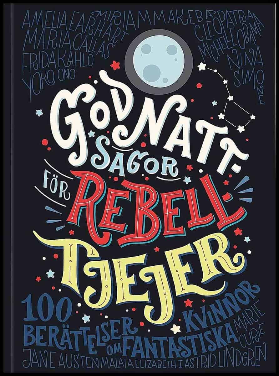 Favilli, Elena; Cavallo, Francesca : Godnattsagor för rebelltjejer