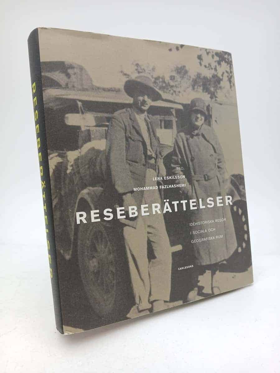 Fazlhashemi, Mohammad ; Eskilsson, Lena [red.] : Reseberättelser
