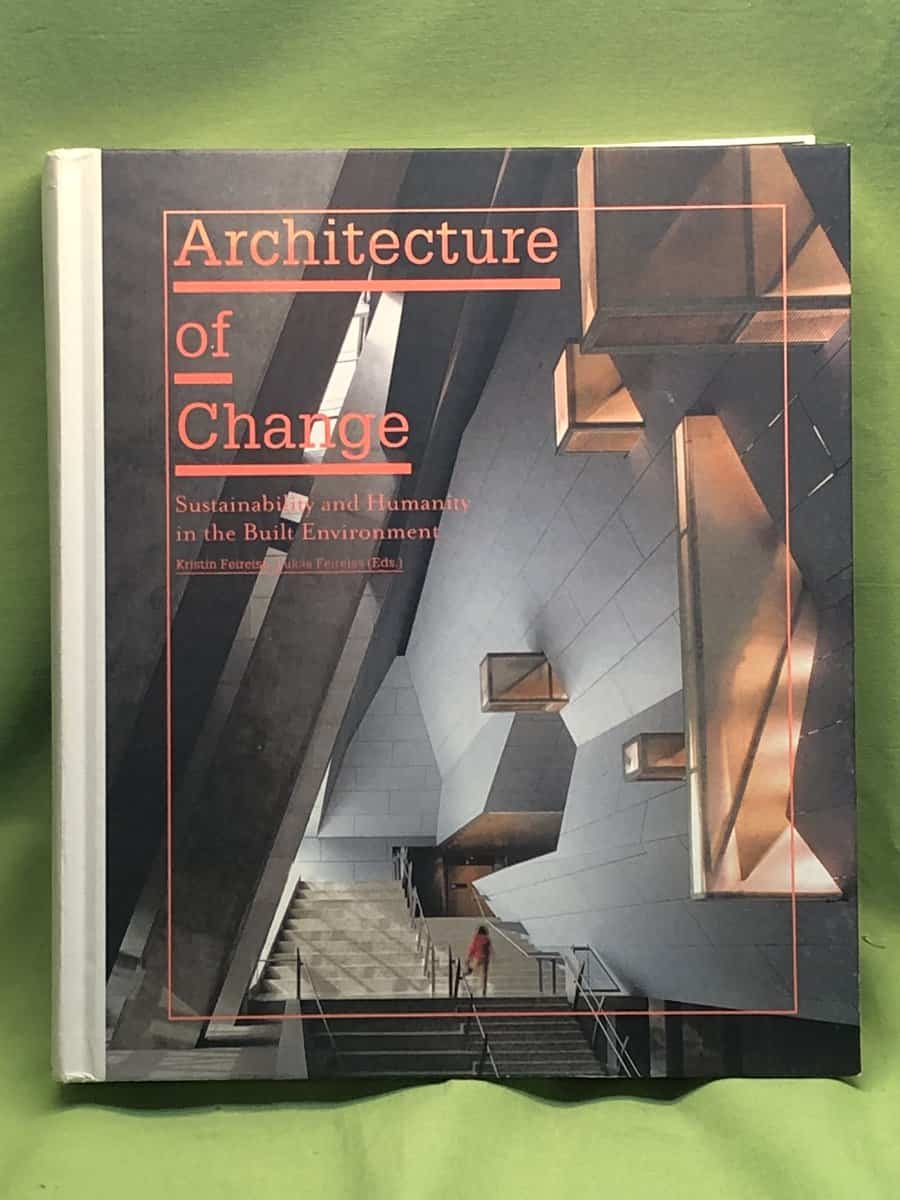 Feireiss, Kristin ; Feireiss, Lukas (Ed) : Architecture of change