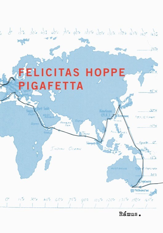 Felicitas Hoppe : Pigafetta