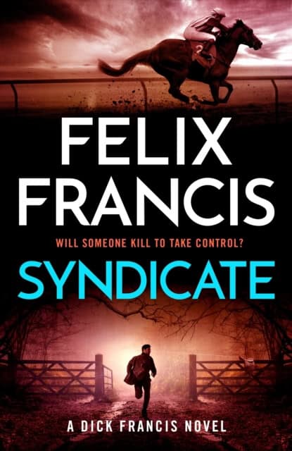 Felix Francis : Syndicate
