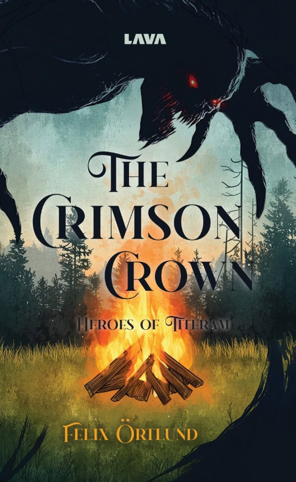 Felix Örtlund : The crimson crown