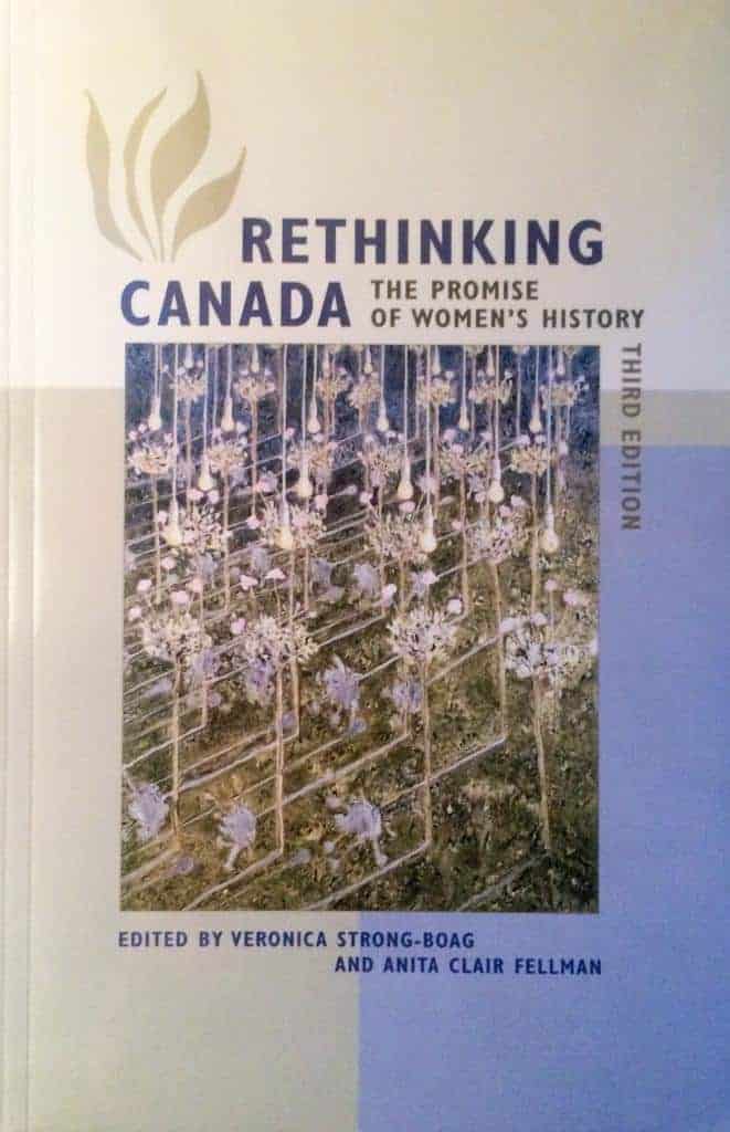 Fellman, Veronica Strong-Boag ; Anita Clair (eds.) : Rethinking Canada