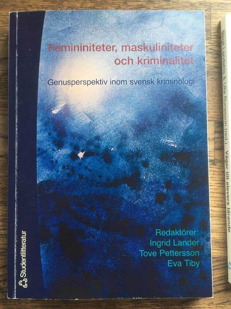 Femininiteter, maskuliniteter och kriminalitet