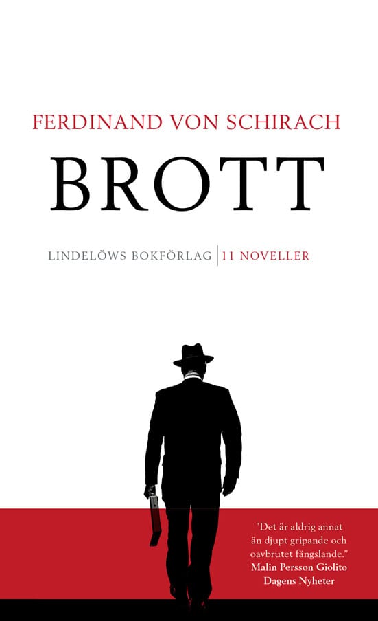 Ferdinand von Schirach : Brott : 11 noveller