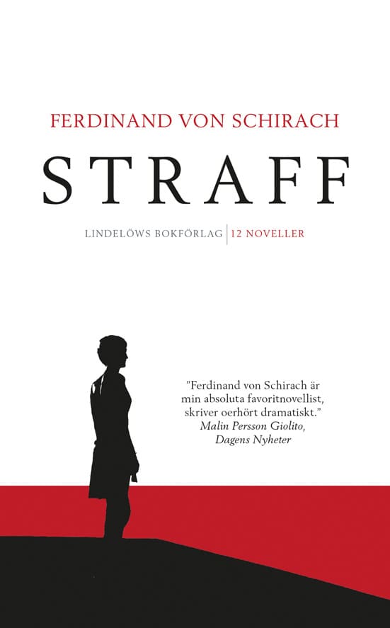 Ferdinand von Schirach : Straff