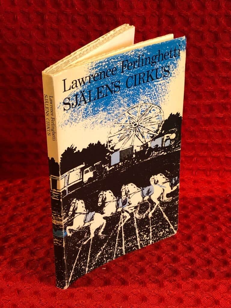 Ferlinghetti, Lawrence ; Kjellgren, Thomas : Själens cirkus