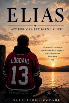 Ferm - Lögdahl, Sara : Elias