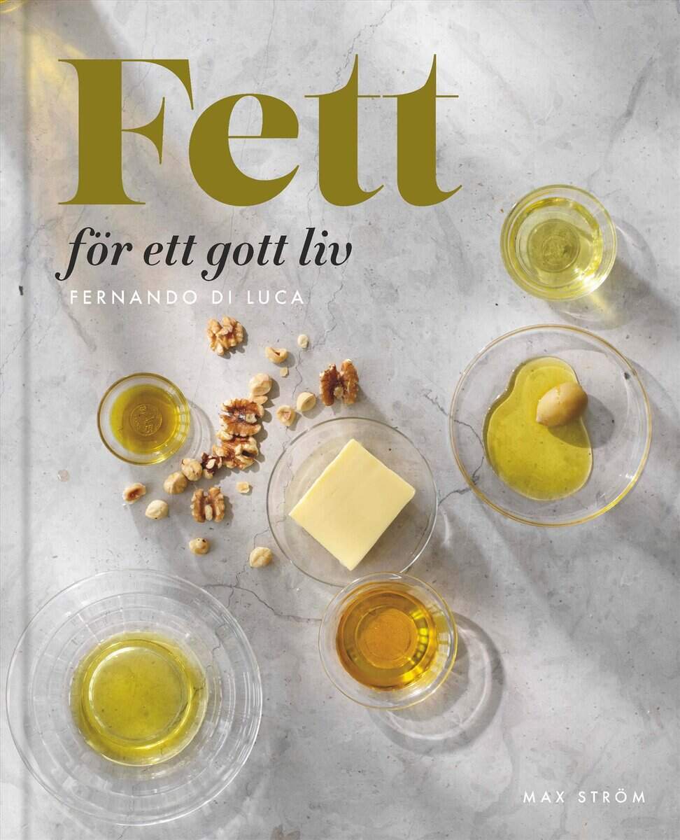 Fernando Di Luca : Fett för ett gott liv
