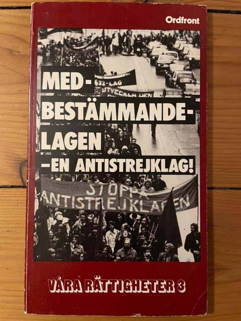 FiB-juristerna : Medbestämmandelagen - en antistrejklag