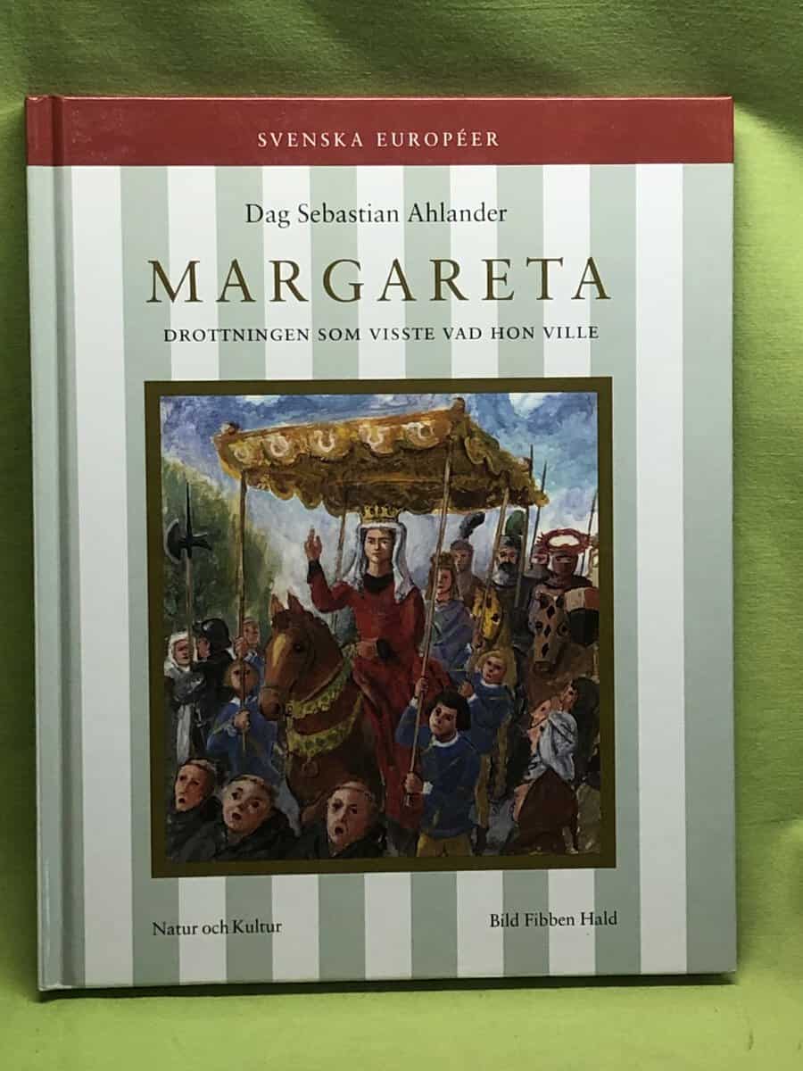Fibben Hald Dag Sebastian Ahlander : Margareta
