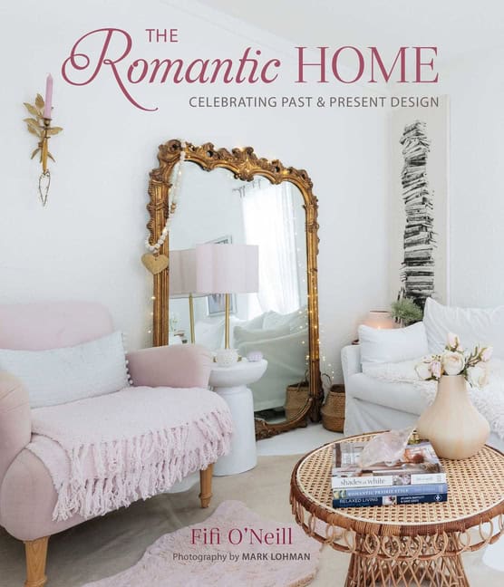 Fifi O'Neill : The Romantic Home
