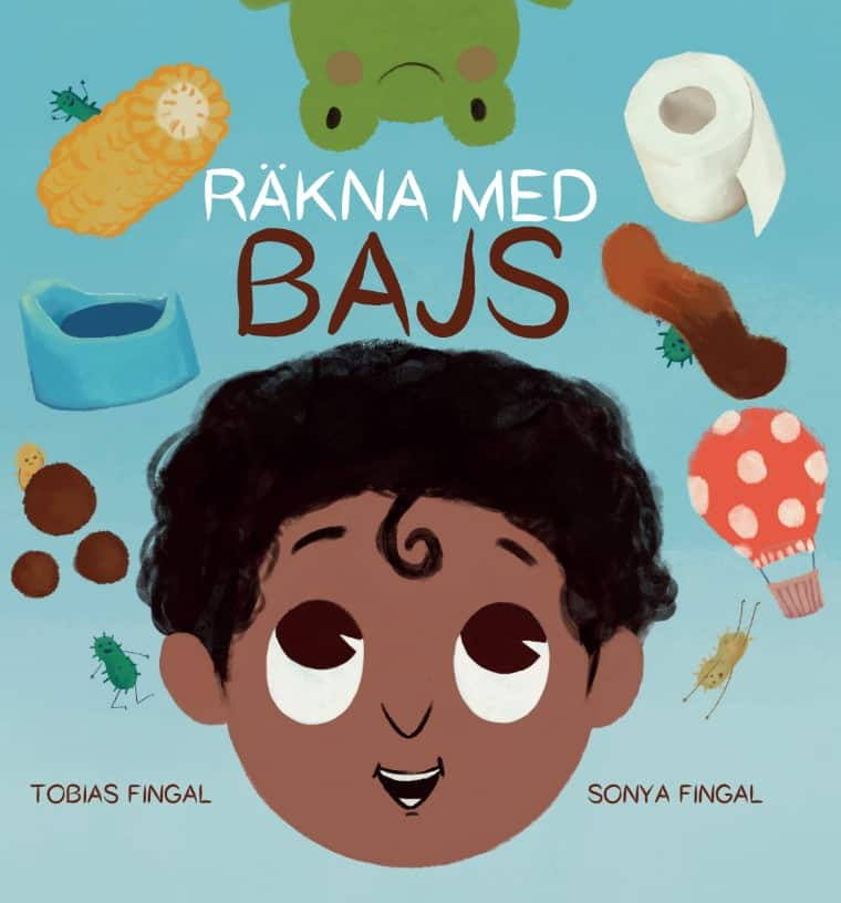 Fingal, Tobias ; Fingal, Sonya : Räkna med bajs