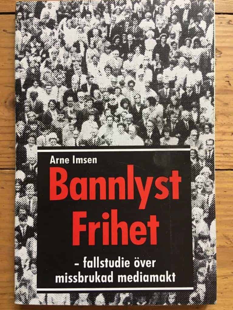Finn-Arne Imsen : Bannlyst frihet