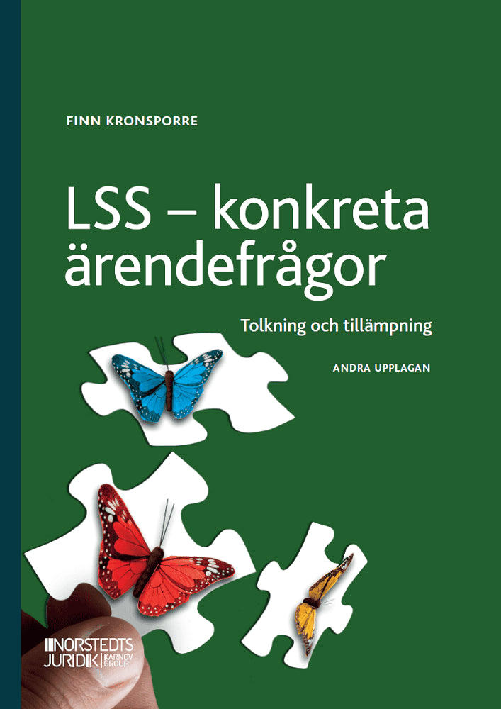 Finn Kronsporre : LSS - konkreta ärendefrågor : tolkning och tillämpning
