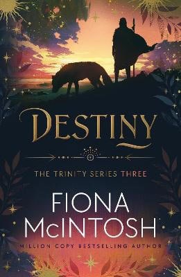 Fiona McIntosh : Destiny