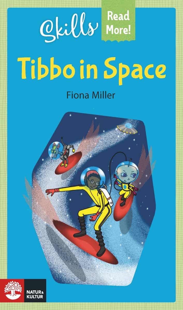 Fiona Miller : Skills Read More! Tibbo in Space