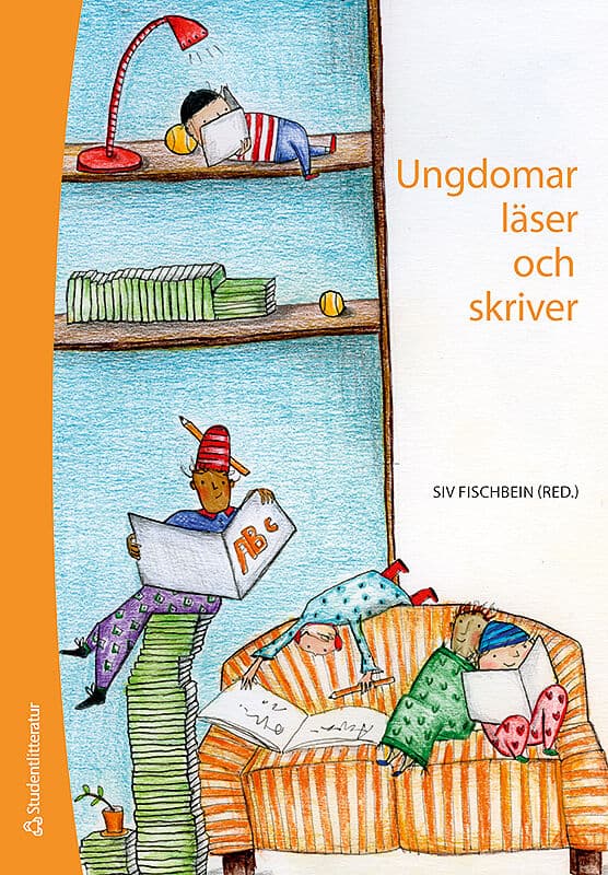 Fischbein, Siv ; Alberyd Öfors, Åsa ; Bruce, Barbro ; Hyltenstam, Kenneth ; Kere, Juha ; Lahtinen, Ulla ; Liberg, Caroline ; Lundgren, Torbjörn ; Olin-Scheller, Christina ; Reichenberg, Monica ; Sandström, Margareta ; Ström, Kristina ; Sundberg, Ulla ; Swärd, Ann-Katrin : Ungdomar läser och skriver