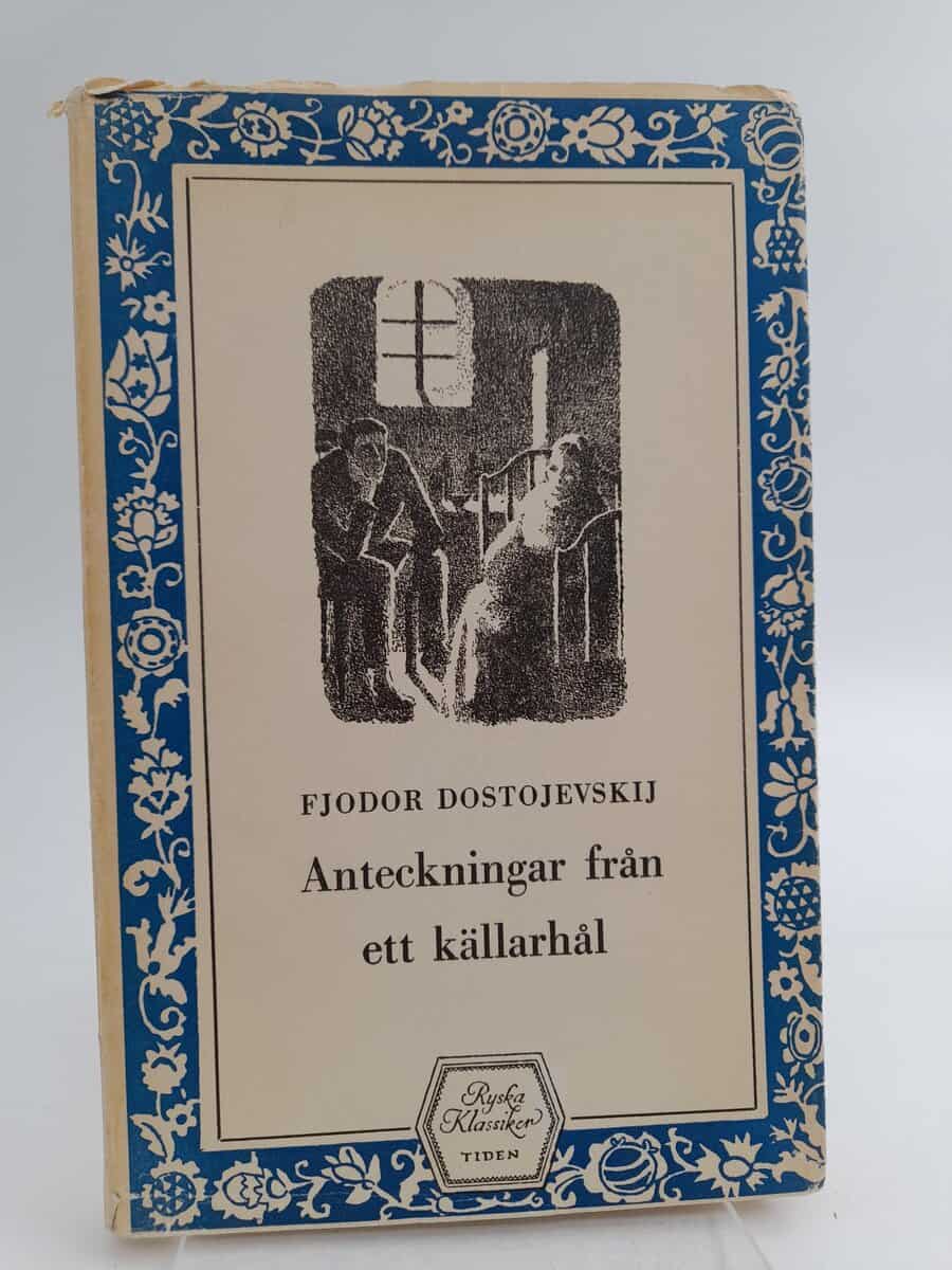 Fjodor Dostojevskij : Anteckningar från ett källarhål