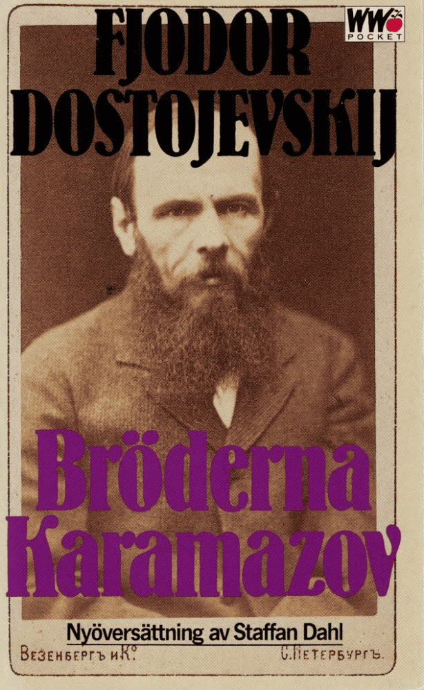 Fjodor Dostojevskij : Bröderna Karamazov