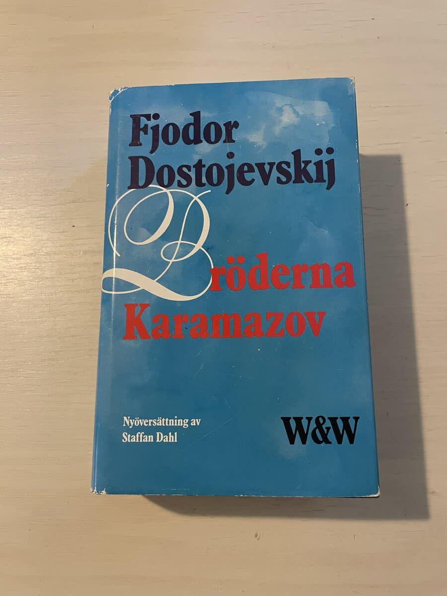 Fjodor Dostojevskij : Bröderna Karamazov roman i fyra delar med en epilog