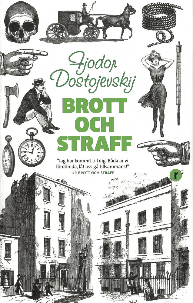 Fjodor Dostojevskij : Brott och straff