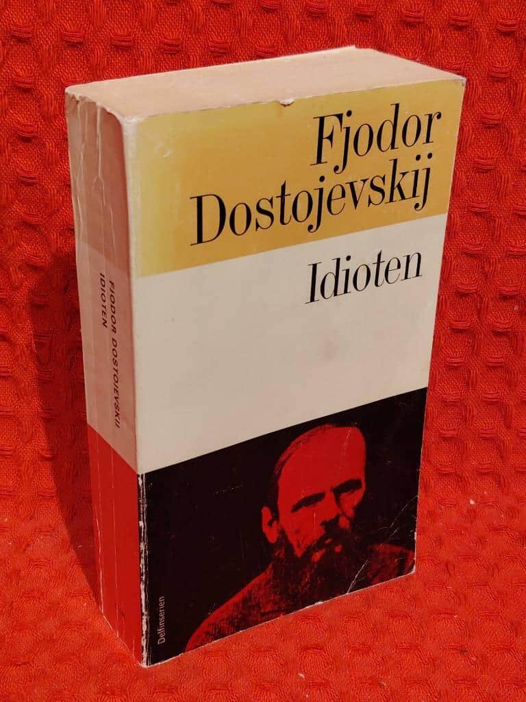 Fjodor Dostojevskij : Idioten