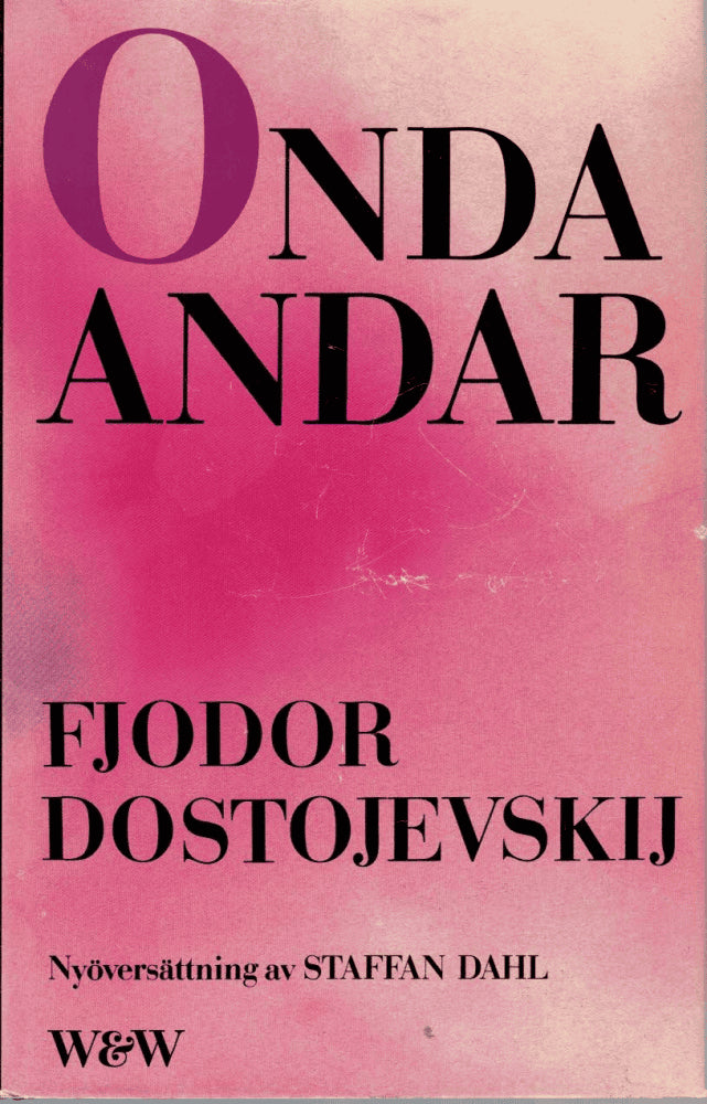 Fjodor Dostojevskij : Onda andar