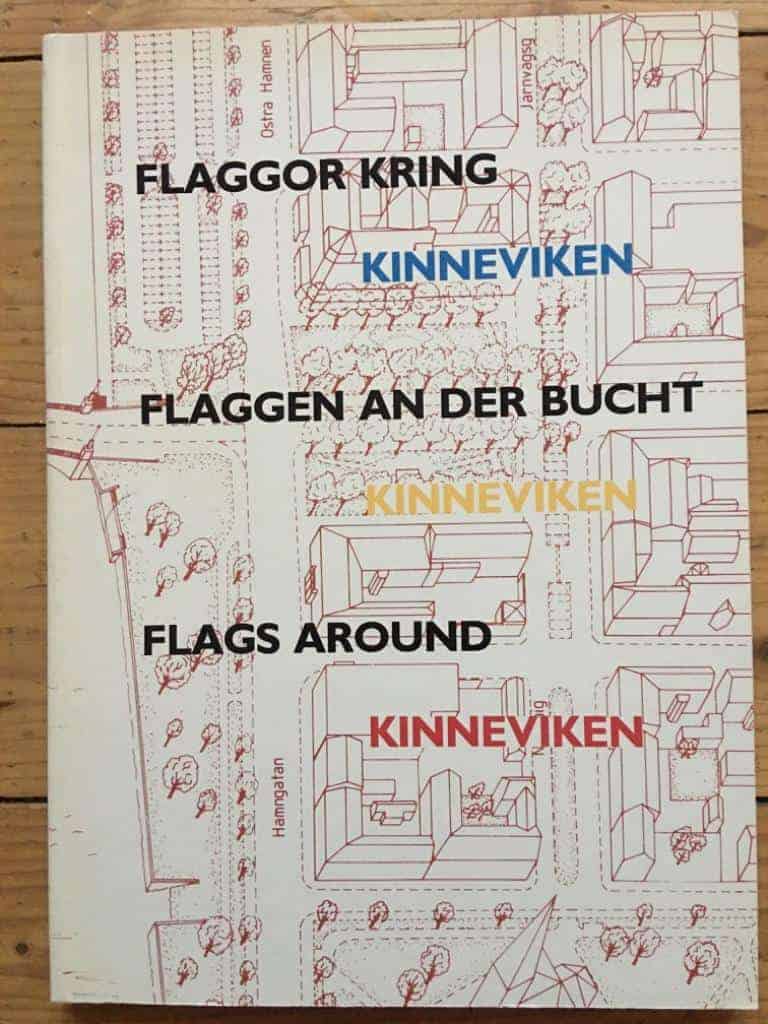 Flaggor kring Kinneviken