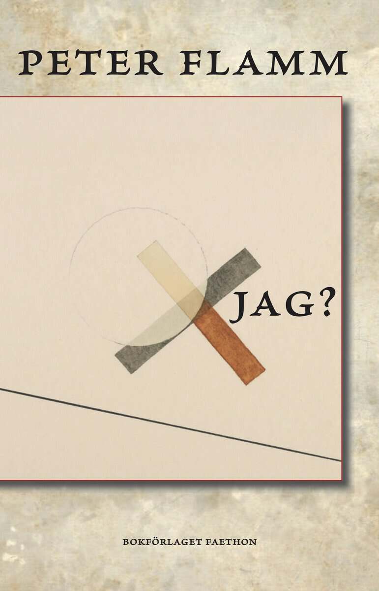 Flamm Peter : Jag?
