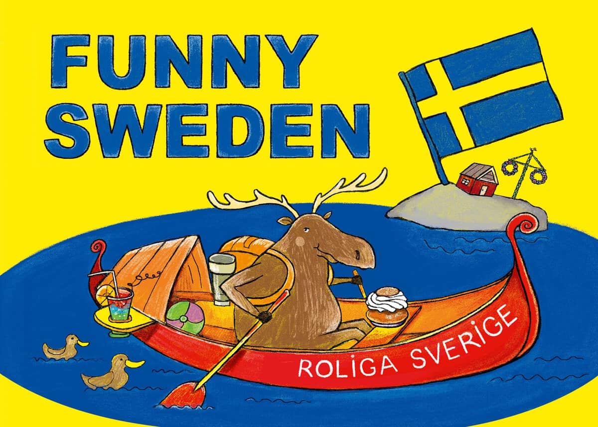 Flanagan, Mark ; Stockborg, Niklas : Funny Sweden / Roliga Sverige