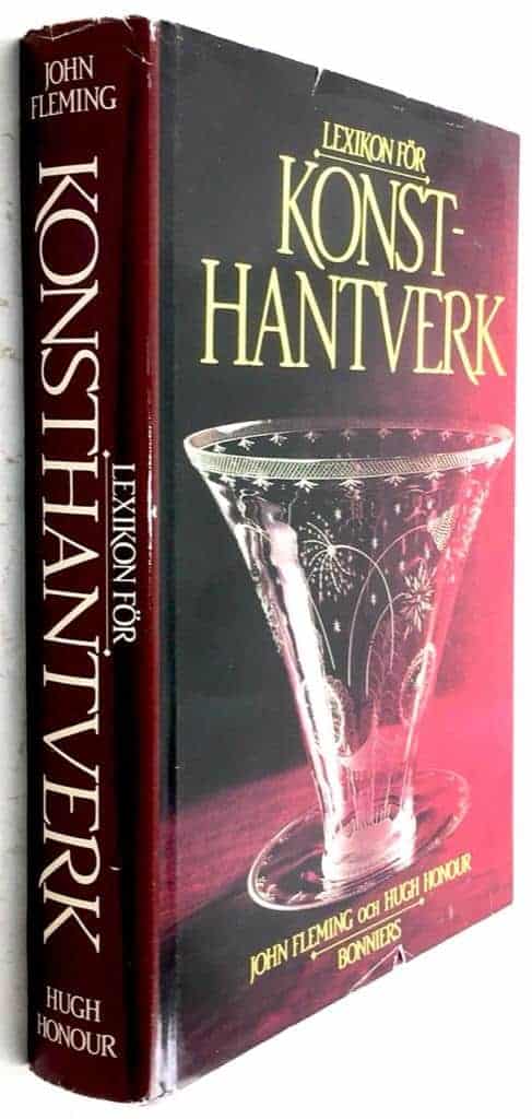 Fleming, John ; Honour, Hugh ; Gavel, Jonas : Lexikon för konsthantverk