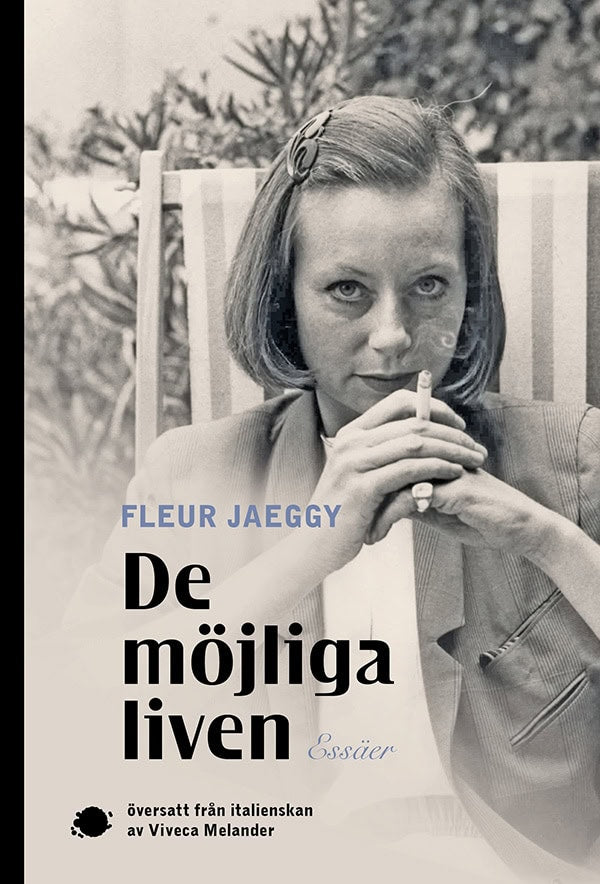 Fleur Jaeggy : De möjliga liven