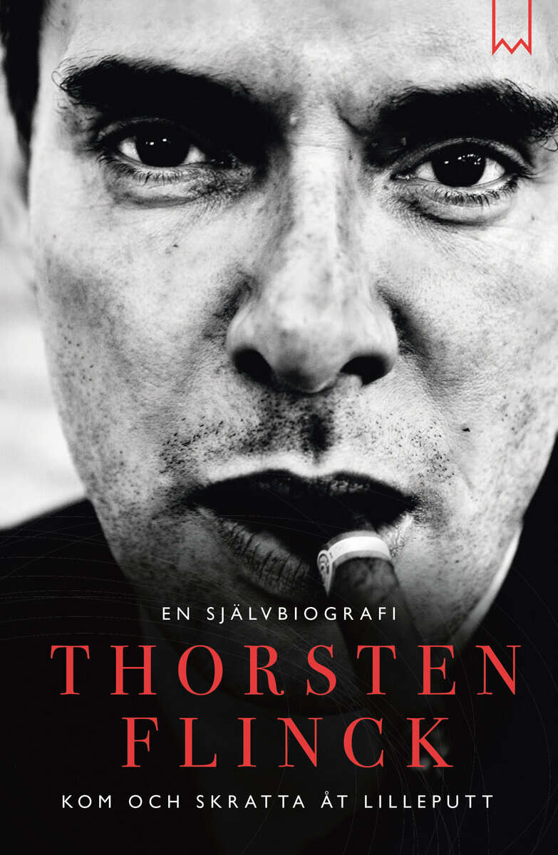 Flinck, Thorsten ; Lahger, Håkan : Kom och skratta åt Lilleputt : en självbiografi
