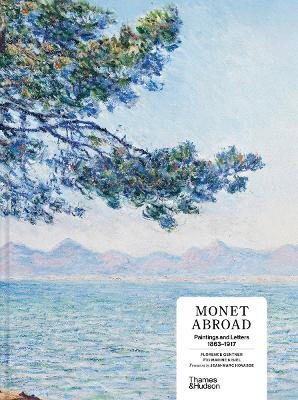 Florence Gentner : Monet Abroad