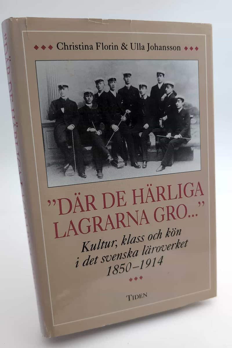 Florin, Christina ; Johansson, Ulla : 'Där de härliga lagrarna gro-'