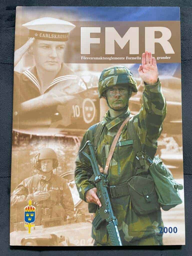 FMR. Försvarsmaktsreglemente Formella grunder 2000.