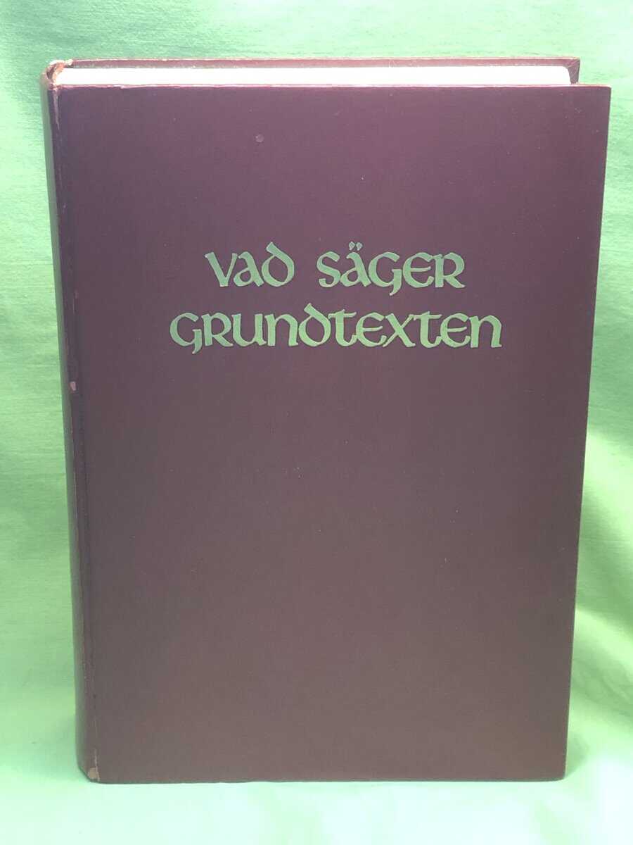 Folke Boberg : Vad säger grundtexten