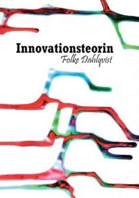 Folke Dahlqvist : Innovationsteorin