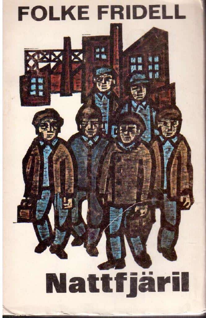 Folke Fridell : Nattfjäril