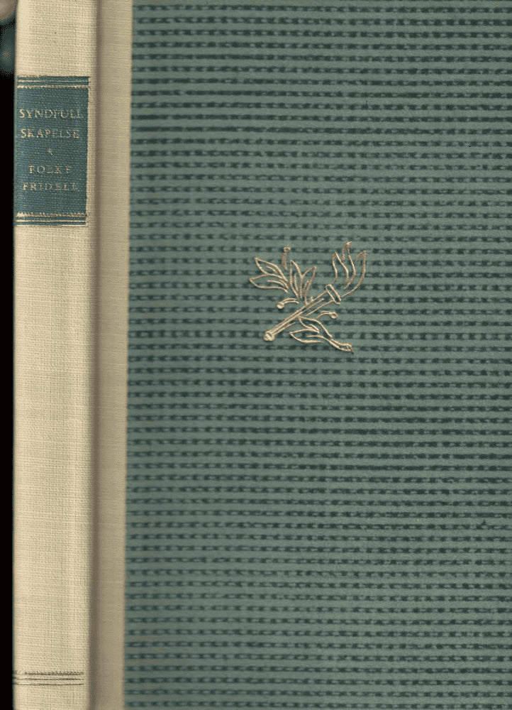 Folke Fridell : Syndfull skapelse