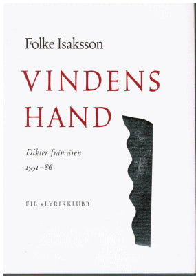 Folke Isaksson : Vindens hand